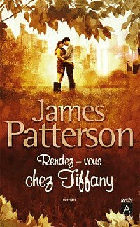 Rendez-vous chez Tiffany - James Patterson - Livre