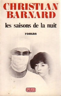 Livrenpoche : Les saisons de la nuit - Christian Barnard - Livre