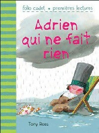 Livrenpoche : Adrien qui ne fait rien - Tony Ross - Livre