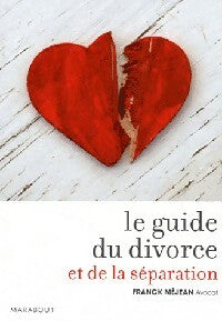 Livrenpoche : Le guide du divorce et de la séparation - Franck Méjean - Livre