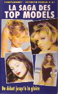 Livrenpoche : La saga des top models : Du début jusqu'à la gloire - Julie Thamin - Livre