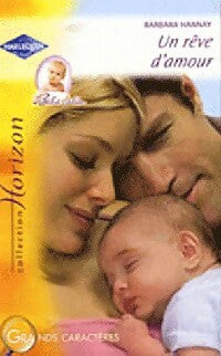 Livrenpoche : Un rêve d'amour - Barbara Hannay - Livre