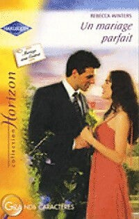 Livrenpoche : Un mariage parfait - Rebecca Winters - Livre
