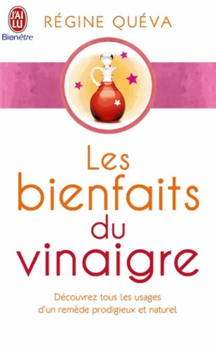 Livrenpoche : Les bienfaits du vinaigre - Régine Quéva - Livre