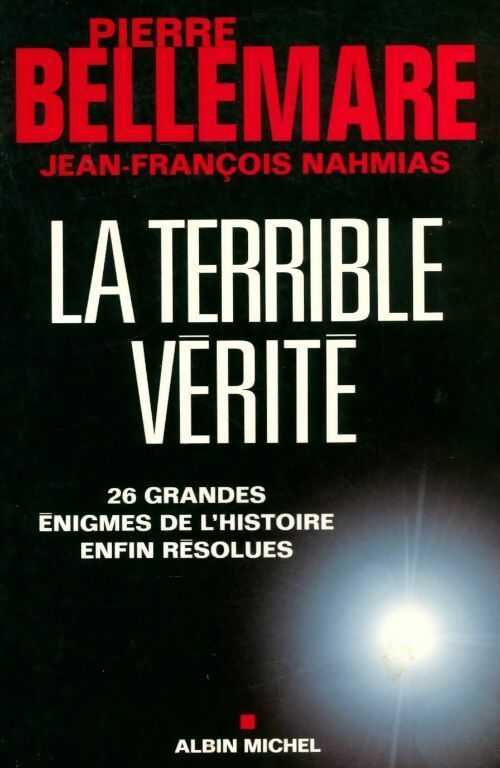 Livrenpoche : La terrible vérité - Jean-François Nahmias - Livre