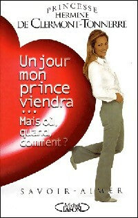Livrenpoche : Un jour mon prince viendra... - H. De Clermont-Tonnerre - Livre