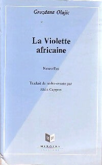 Livrenpoche : La violette africaine - Gorzdana Olujic - Livre