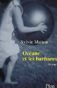 Livrenpoche : Océane et les barbares - Sylvie Matton - Livre