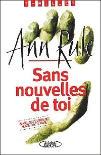 Livrenpoche : Sans nouvelles de toi - Ann Rule - Livre