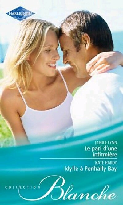Livrenpoche : Le pari d'une infirmière / Idylle à Penhally Bay - Kate Hardy, Janice Lynn - Livre