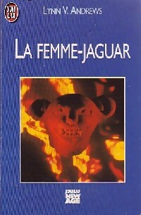 La femme-jaguar - Lynn V. Andrews - Livre