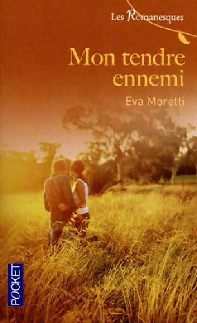 Livrenpoche : Mon tendre ennemi - Eva Moretti - Livre