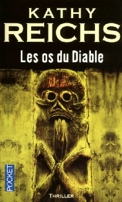 Livrenpoche : Les os du diable - Kathy Reichs - Livre