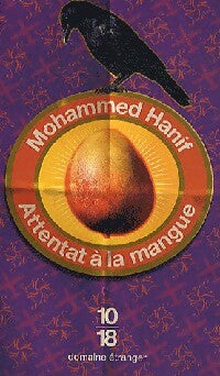 Livrenpoche : Attentat à la mangue - Mohammed Hanif - Livre