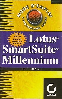 Lotus, SmartSuite, Millennium - Henri Chêne -  Mode d'Emploi - Livre