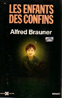 Livrenpoche : Les enfants des confins - Alfred Brauner - Livre