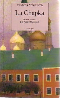 La Chapka - Vladimir Voïnovitch - Livre