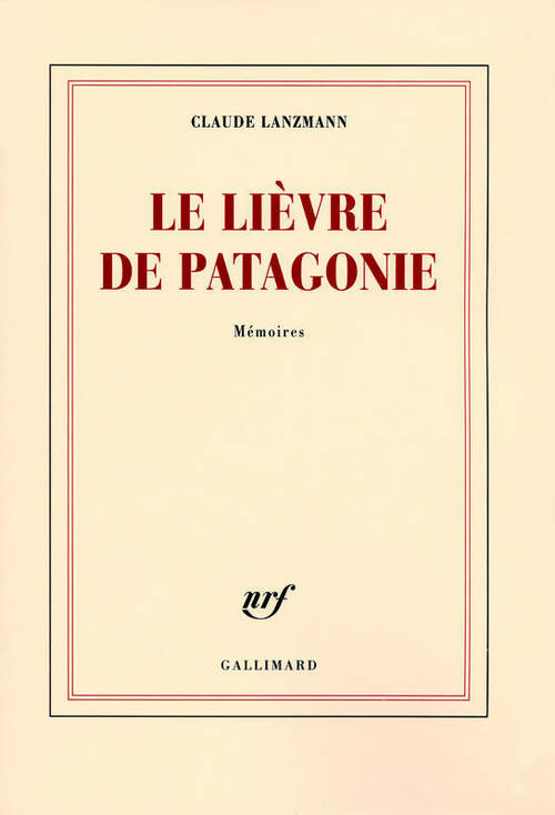 Livrenpoche : Le lièvre de Patagonie - Claude Lanzmann - Livre