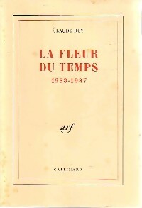 Livrenpoche : La fleur du temps - Claude Roy - Livre