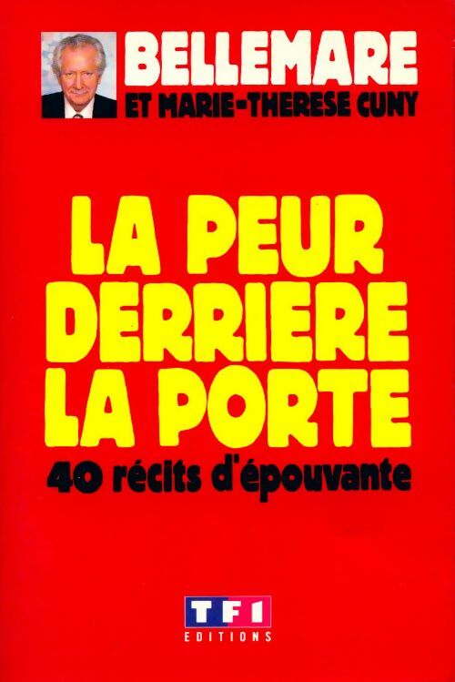 Livrenpoche : La peur derrière la porte Tome I - Marie-Thérèse Cuny - Livre