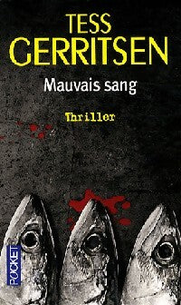 Livrenpoche : Mauvais sang - Tess Gerritsen - Livre