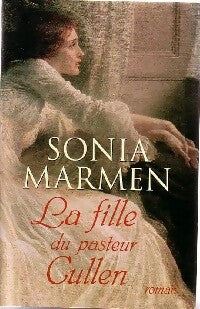 Livrenpoche : La fille du pasteur Cullen - Sonia Marmen - Livre
