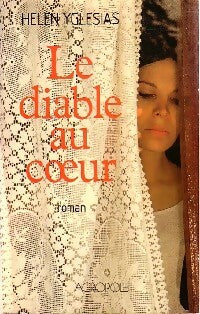 Livrenpoche : Le diable au coeur - Helen Yglesias - Livre