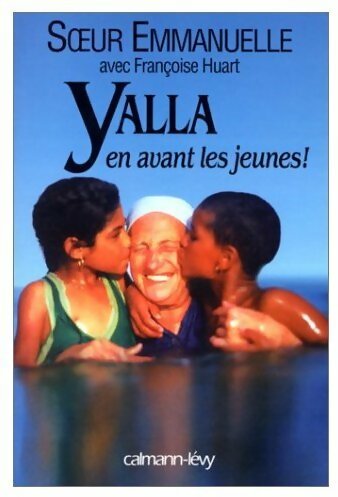 Livrenpoche : Yalla, en avant les jeunes - Soeur Emmanuelle - Livre
