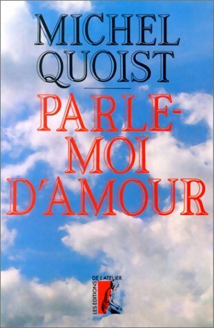 Livrenpoche : Parle-moi d'amour - Michel Quoist - Livre