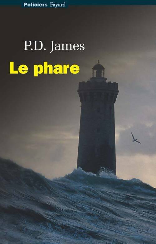 Le phare - Phyllis Dorothy James -  Policiers - Livre
