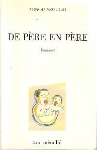 Livrenpoche : De père en père - Minou Azoulai - Livre