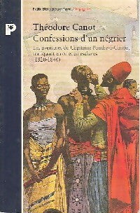 Livrenpoche : Confessions d'un négrier - Théodore Canot - Livre