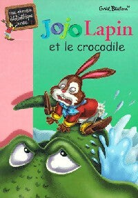 Jojo Lapin et le crocodile - Enid Blyton -  Bibliothèque rose (série actuelle) - Livre