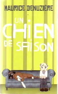 Livrenpoche : Un chien de saison - Maurice Denuzière - Livre