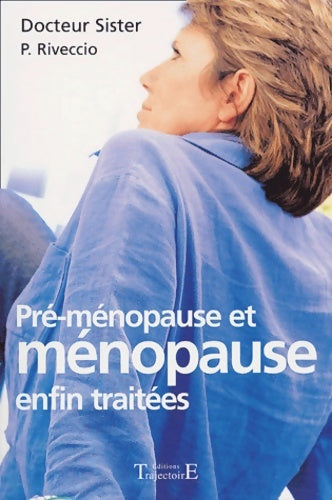 Livrenpoche : Ménopause. Maigrir sans faim - Patricia Riveccio, Daniel Sister - Livre