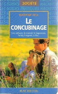 Livrenpoche : Le concubinage - Martine Fell - Livre