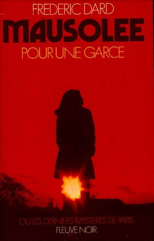 Livrenpoche : Mausolée pour une garce - Frédéric Dard - Livre