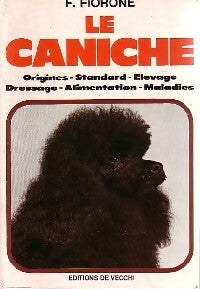 Livrenpoche : Le caniche - F. Fiorone - Livre