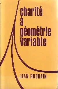 Livrenpoche : Charité à géométrie variable - Jean Rodhain - Livre