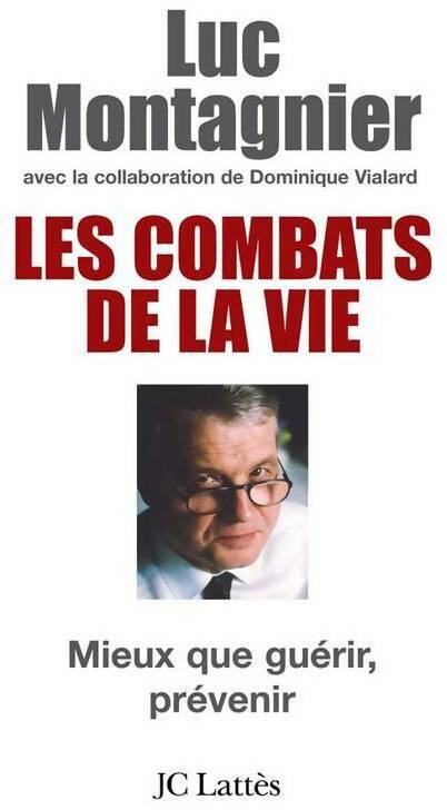 Livrenpoche : Les combats de la vie - Luc Montagnier - Livre