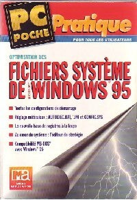 Livrenpoche : Optimisation des fichiers système de windows 95 - Michael Freihof - Livre