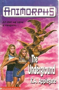 Livrenpoche : The underground - Katherine Alice Applegate - Livre
