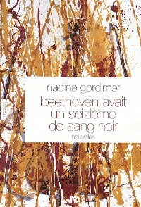 Livrenpoche : Beethoven avait un seizième de sang noir - Nadine Gordimer - Livre