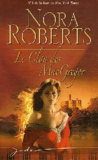Livrenpoche : Le clan des MacGregor - Nora Roberts - Livre