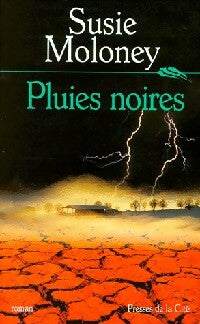 Livrenpoche : Pluies noires - Susie Moloney - Livre