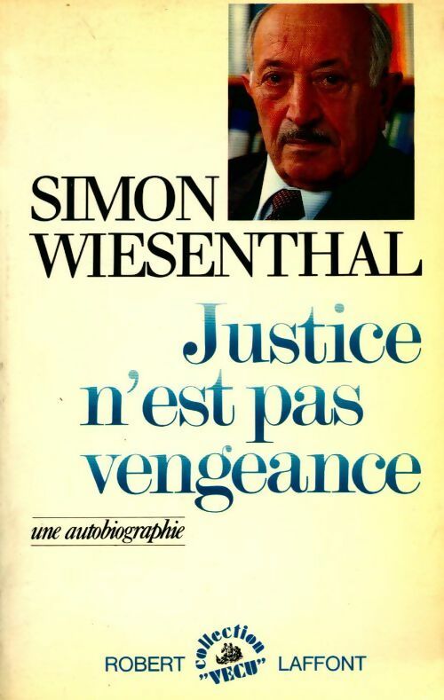 Livrenpoche : Justice n'est pas vengeance - Simon Wiesenthal - Livre
