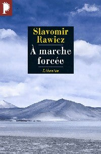 Livrenpoche : A marche forcée - Slavomir Rawicz - Livre