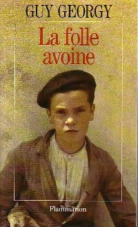 Livrenpoche : La folle avoine - Guy Georgy - Livre