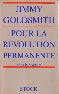 Livrenpoche : Pour la révolution permanente - Jimmy Goldsmith - Livre