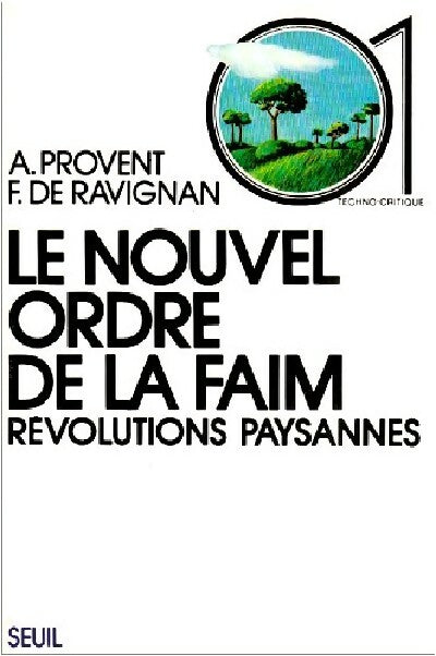 Livrenpoche : Le nouvel ordre de la faim - François De Ravignan, Albert Provent - Livre
